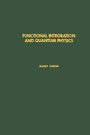 Cover: Functional Integration and Quantum Physics - Academic Press