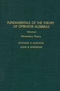 Cover: Fundamentals of the Theory of Operator Algebras. V1 - Academic Press