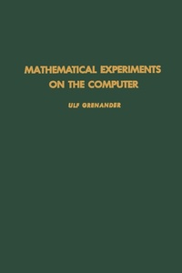 Enlarge image Cover: Mathematical Experiments on the Computer - Academic Press
