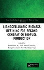 Cover: Lignocellulosic Biomass Refining for Second Generation Biofuel Production - CRC Press