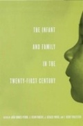Cover: The Infant and Family in the Twenty-First Century - Routledge