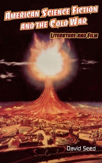 Enlarge image Cover: American Science Fiction and the Cold War - Routledge
