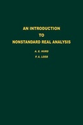 Cover: An Introduction to Nonstandard Real Analysis: Volume 118 - Academic Press