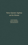 Cover: Vertex Operator Algebras and the Monster: Volume 134 - Academic Press