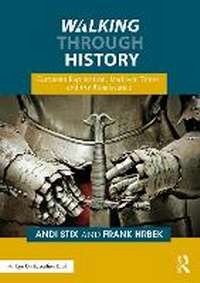 Enlarge image Cover: Walking Through History - Routledge