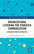 Cover: Organizational Listening for Strategic Communication - Routledge