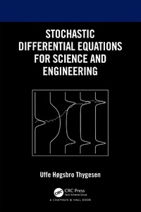 Abbildung von: Stochastic Differential Equations for Science and Engineering - Chapman & Hall/CRC