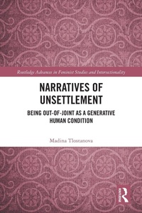 Enlarge image Cover: Narratives of Unsettlement - Routledge