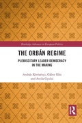 Cover: The Orban Regime - Routledge