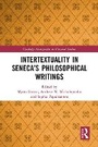 Cover: Intertextuality in Seneca's Philosophical Writings - Routledge