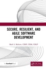 Cover: Secure, Resilient, and Agile Software Development - Auerbach