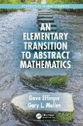 Bild: An Elementary Transition to Abstract Mathematics - CRC Press