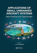 Cover: Applications of Small Unmanned Aircraft Systems - CRC Press