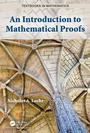 Cover: An Introduction to Mathematical Proofs - CRC Press