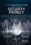 Cover: The IoT Architect's Guide to Attainable Security and Privacy - Auerbach