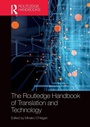 Cover: The Routledge Handbook of Translation and Technology - Routledge