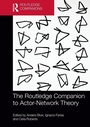 Cover: The Routledge Companion to Actor-Network Theory - Routledge