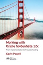 Cover: Working with Oracle GoldenGate 12c - Auerbach