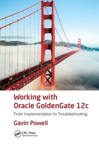 Abbildung von: Working with Oracle GoldenGate 12c - Auerbach