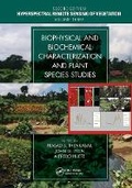 Cover: Biophysical and Biochemical Characterization and Plant Species Studies - CRC Press