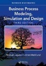 Cover: Business Process Modeling, Simulation and Design - Chapman & Hall/CRC
