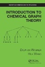 Cover: Introduction to Chemical Graph Theory - Chapman & Hall/CRC