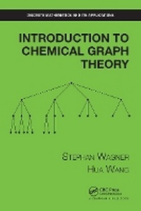 Enlarge image Cover: Introduction to Chemical Graph Theory - Chapman & Hall/CRC