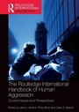 Cover: The Routledge International Handbook of Human Aggression - Routledge