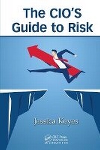 Enlarge image Cover: The CIO's Guide to Risk - Auerbach