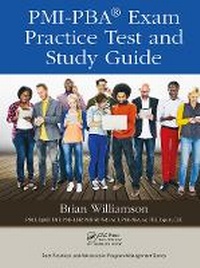 Abbildung von: PMI-PBA (R) Exam Practice Test and Study Guide - Auerbach