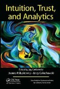 Cover: Intuition, Trust, and Analytics - Auerbach