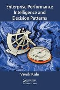 Abbildung von: Enterprise Performance Intelligence and Decision Patterns - Auerbach
