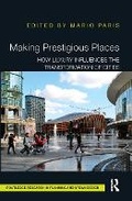 Cover: Making Prestigious Places - Routledge