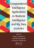 Cover: Computational Intelligence Applications in Business Intelligence and Big Data Analytics - Auerbach