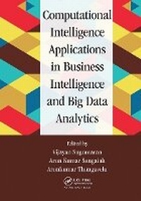 Abbildung von: Computational Intelligence Applications in Business Intelligence and Big Data Analytics - Auerbach