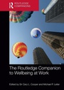 Cover: The Routledge Companion to Wellbeing at Work - Routledge