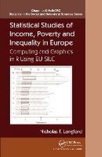Enlarge image Cover: Statistical Studies of Income, Poverty and Inequality in Europe - Chapman & Hall/CRC