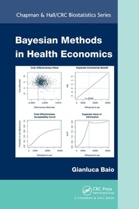Enlarge image Cover: Bayesian Methods in Health Economics - Chapman & Hall/CRC