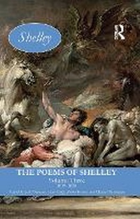 Enlarge image Cover: The Poems of Shelley: Volume Three - Routledge
