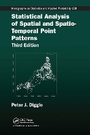 Cover: Statistical Analysis of Spatial and Spatio-Temporal Point Patterns - Chapman & Hall/CRC
