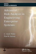 Cover: Advanced Risk Analysis in Engineering Enterprise Systems - CRC Press