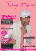 Cover: Pump it up Magazine - Michael B. Sutton Gold & Platinum Music Producer & Artist Who Reminds us of The Motown Greats! - IngramSpark