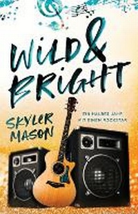 Enlarge image Cover: Wild and Bright - IngramSpark