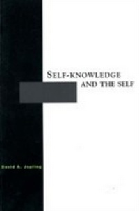 Enlarge image Cover: Self-Knowledge and the Self - Routledge