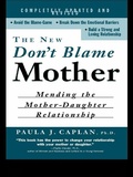 Cover: The New Don't Blame Mother - Routledge
