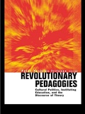 Cover: Revolutionary Pedagogies - Routledge