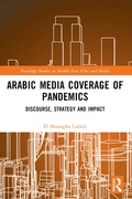 Cover: Arabic Media Coverage of Pandemics - Routledge
