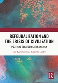 Cover: Refeudalization and the Crisis of Civilization - Routledge