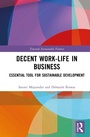 Cover: Decent Work-Life in Business - Routledge India
