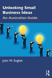 Abbildung von: Unlocking Small Business Ideas - Routledge